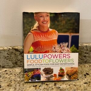Lulu Powers Food to Flowers: Simple, Stylish Food for Easy
Pre owned